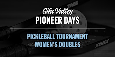 2024 Pioneer Days Pickleball Tournament - Women's Doubles primary image