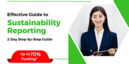 Hauptbild für [20 & 21 Jul 2024] Effective Guide To Sustainability Reporting