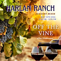 Harlan Ranch...Off The Vine primary image