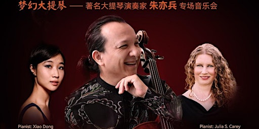 Imagem principal do evento The Fantasy Cello Concerts II-Featuring Cellist Yi-Bing Chu