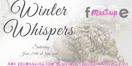 Winter Whispers: Art Journaling for Winter Wellness & Reflection