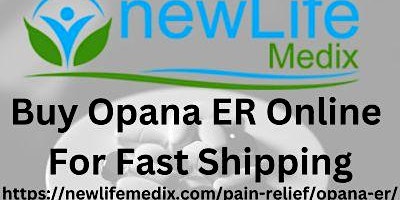 Imagem principal do evento Buy Opana Er Online For Fast Shipping