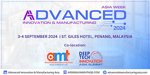Immagine principale di Advanced Innovation & Manufacturing Asia Week 2024 