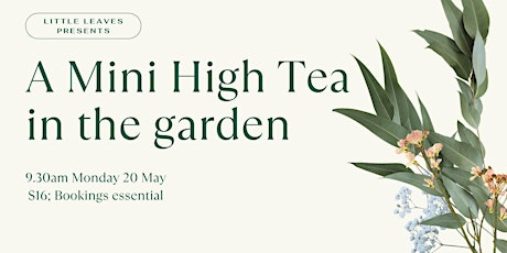Mini high-tea in the garden