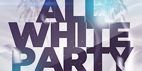 ALL WHITE THEMED PARTY @ FICTION | FRI MAY 10 | LADIES FREE