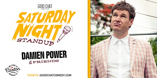 Hauptbild für Saturday Night Stand-Up w/ Damien Power & Friends!