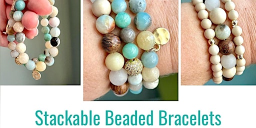 Pisces’ Jewelry-Making Patio Party: Stackable Bracelets in Coastal Colors primary image