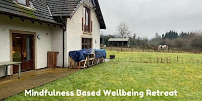 Imagem principal de Mindfulness Based Weekend Retreat – Trossachs Tryst  –  (Day Tickets Avail)