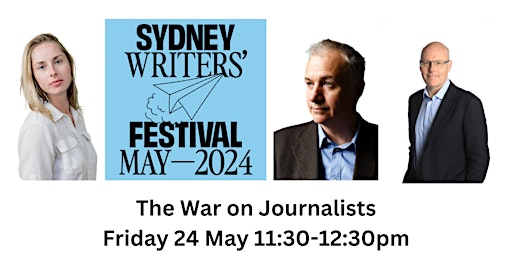 Imagem principal do evento Sydney Writers' Festival Streaming: The War on Journalists