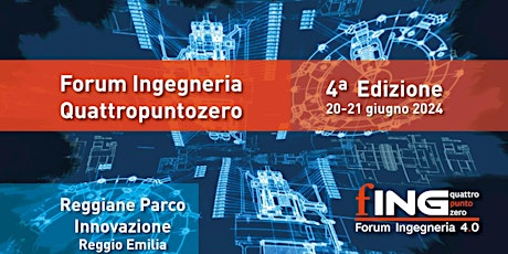 Forum Ingegneria 4.0 | 20-21 giugno 2024
