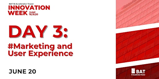 Hauptbild für Innovation Week DAY 3: #Marketing and User Experience