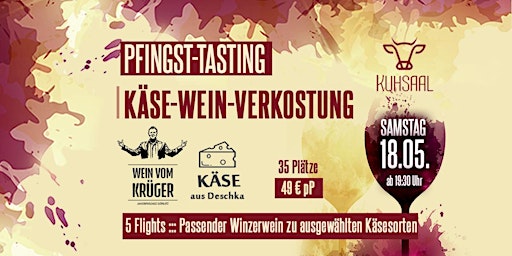Käse-Weinverkostung zu Pfingsten | im Kuhsaal primary image