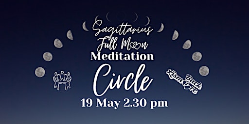 Primaire afbeelding van Full Moon in Sagittarius Meditation Circle
