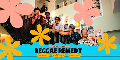 Reggae Remedy : WITH SURPRISE GUEST  primärbild