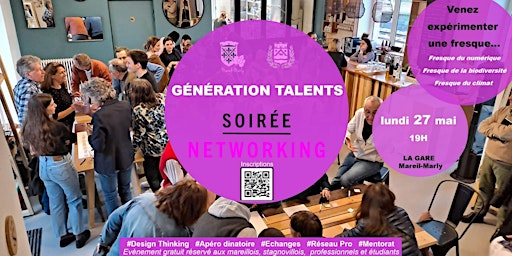Imagem principal do evento Géneration Talents Networking professionel - Soirée Fresques