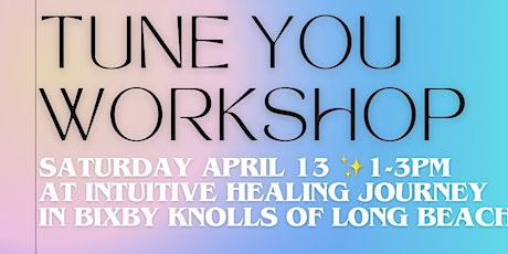 Changing Emotions ✨Tune You Workshop