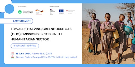 Imagem principal do evento Halving GHG emissions in the humanitarian sector: a sectoral roadmap