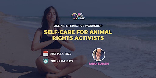 Online Workshop | Self-Care for Animal Activists | European Timezones