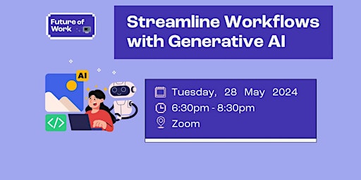 Streamline workflows with Generative AI | Future of Work primary image