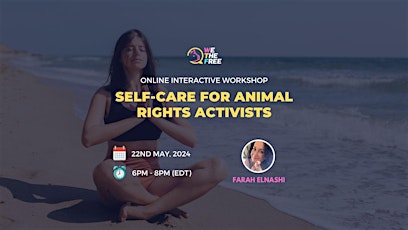 Online Workshop | Self-Care for Animal Activists | American Timezones