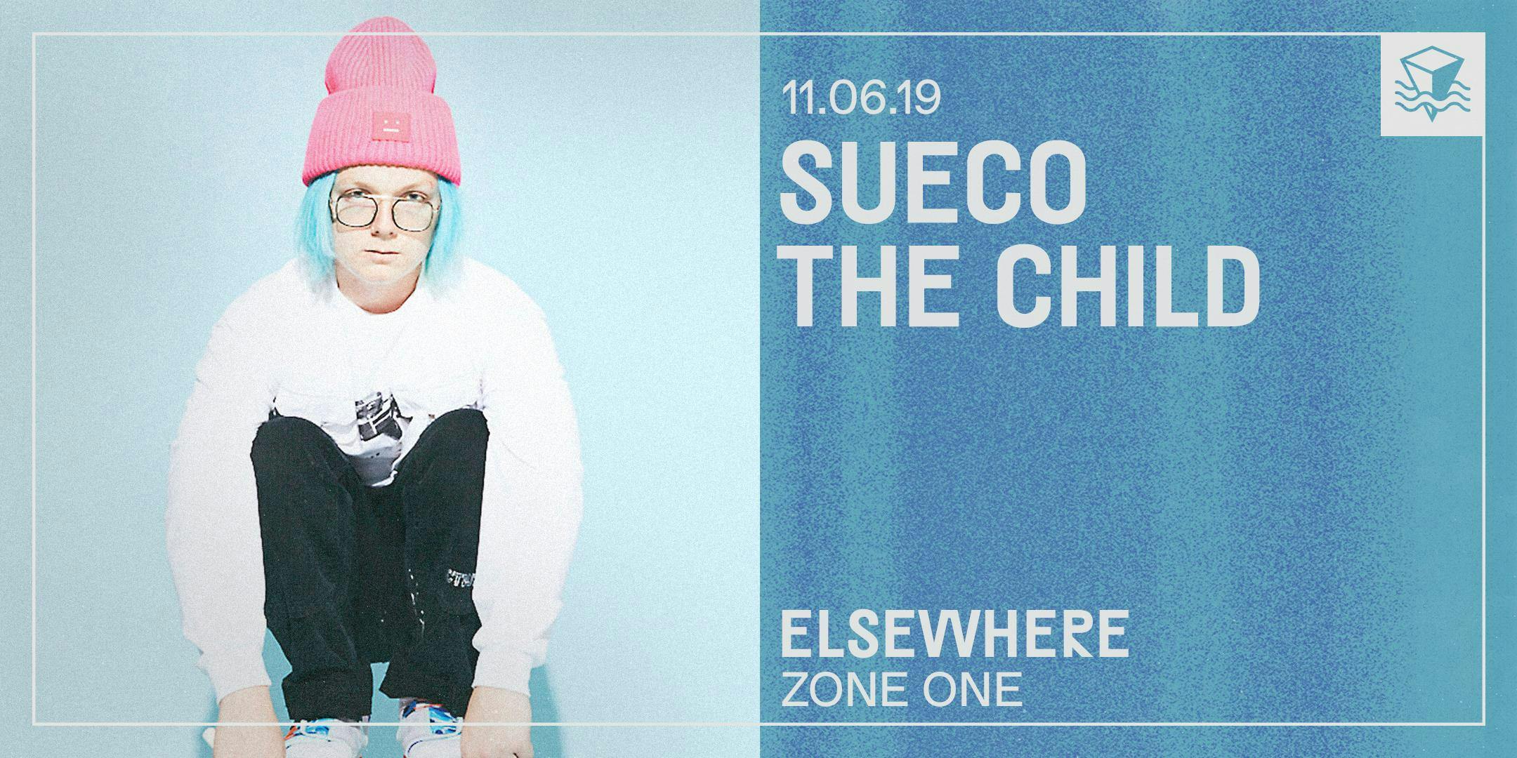 Sueco The Child Elsewhere Zone One 7 Nov 2019