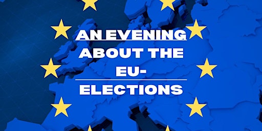 Primaire afbeelding van An evening about the EU-elections