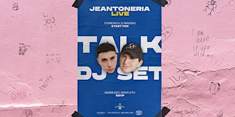 Jeantoneria Live • Podcast + Dj Set • Ostello Bello Milano Duomo