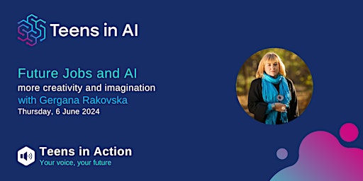 Hauptbild für Teens in Action: Future Jobs and AI