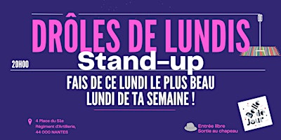 Imagem principal do evento LE DDL (Drôles De Lundis) STAND UP