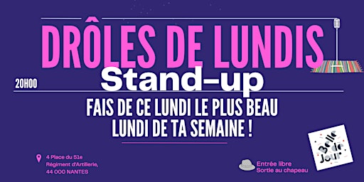 Imagem principal do evento LE DDL (Drôles De Lundis) STAND UP