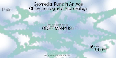 Image principale de DAE Lecture Series hosts → Geoff Manaugh