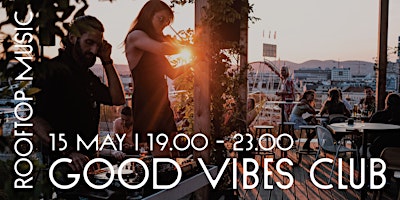 Hauptbild für Rooftop Music: Good Vibes Club