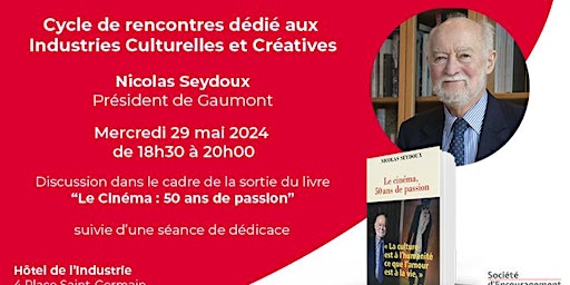 Imagem principal do evento L’industrie du cinéma avec Nicolas Seydoux - Président de Gaumont