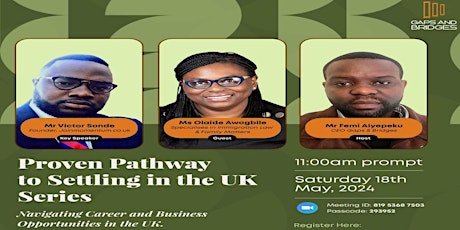 Proven Pathway to settling in the UK Series (Part 2)- Careers and Business