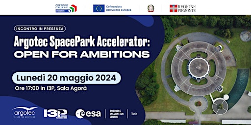 Imagem principal do evento Argotec SpacePark Accelerator: open for ambitions