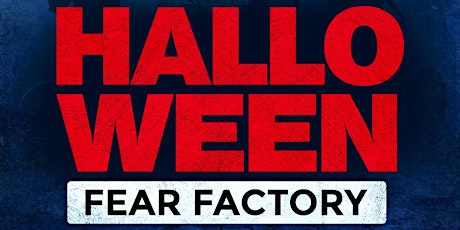 HALLOWEEN FEAR FACTORY primary image