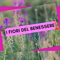 Hauptbild für I fiori del benessere