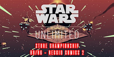 Imagem principal do evento Star Wars Unlimited - Store Championship