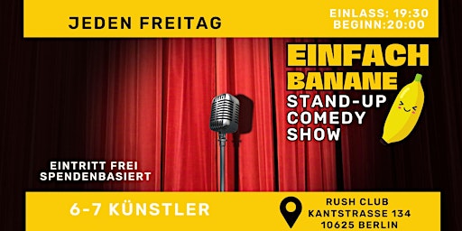 Hauptbild für Einfach Banane Comedy im Rush Club(Charlottenburg)