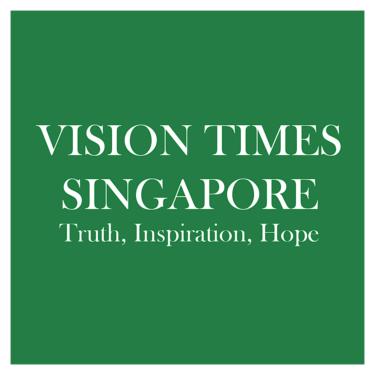 Vision Times Singapore