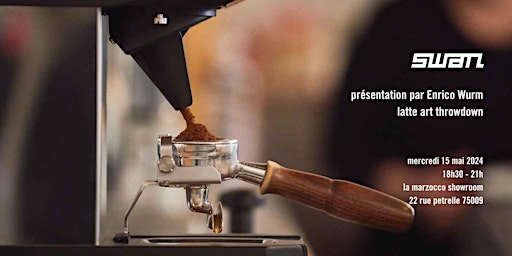 Exposé du Swan : Présentation et Latte Art Throwdown