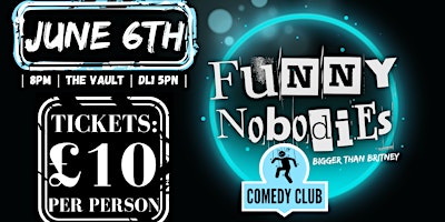 Imagem principal do evento Funny Nobodies Comedy Club