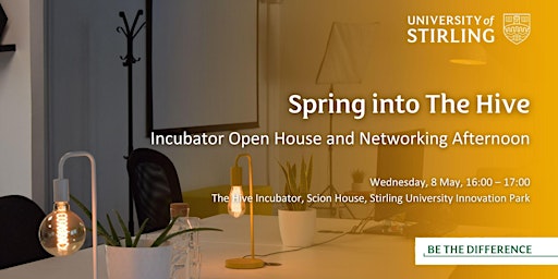 Spring into The Hive - Incubator Open House and Networking Afternoon  primärbild