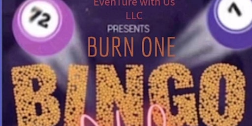 Imagem principal do evento Burn one bingo