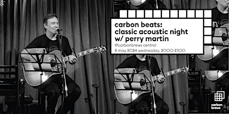 carbon beats: classic acoustic night with perry martin