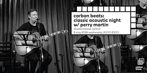 Imagen principal de carbon beats: classic acoustic night with perry martin