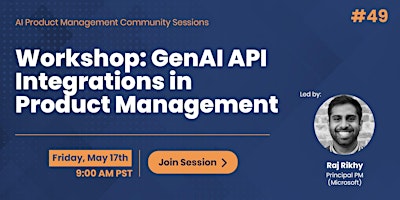 Imagem principal do evento AI PMs #49 - Workshop: GenAI API Integrations in Product Management