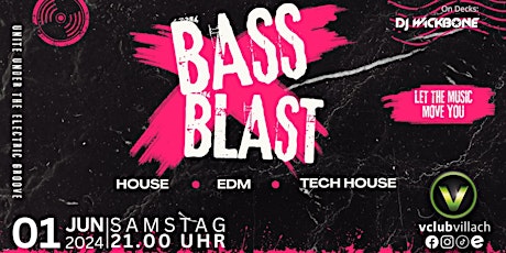 #bassblast // House, EDM and Tech House