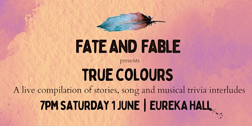 True Colours - an evening of stories and song primary image