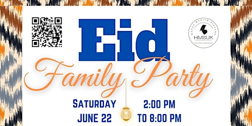 Image principale de Eid-Al-Adha Family Party hosted by HMSUK